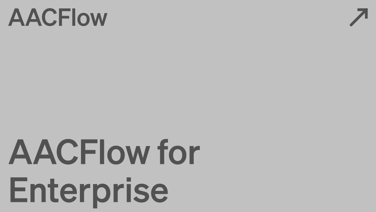 AACFlow for Enterprise