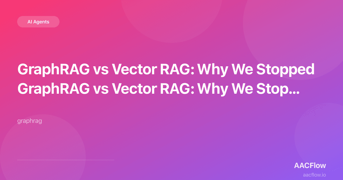 GraphRAG vs Vector RAG: Why We Stopped Retrieving Chunks and Started Retrieving Entities
