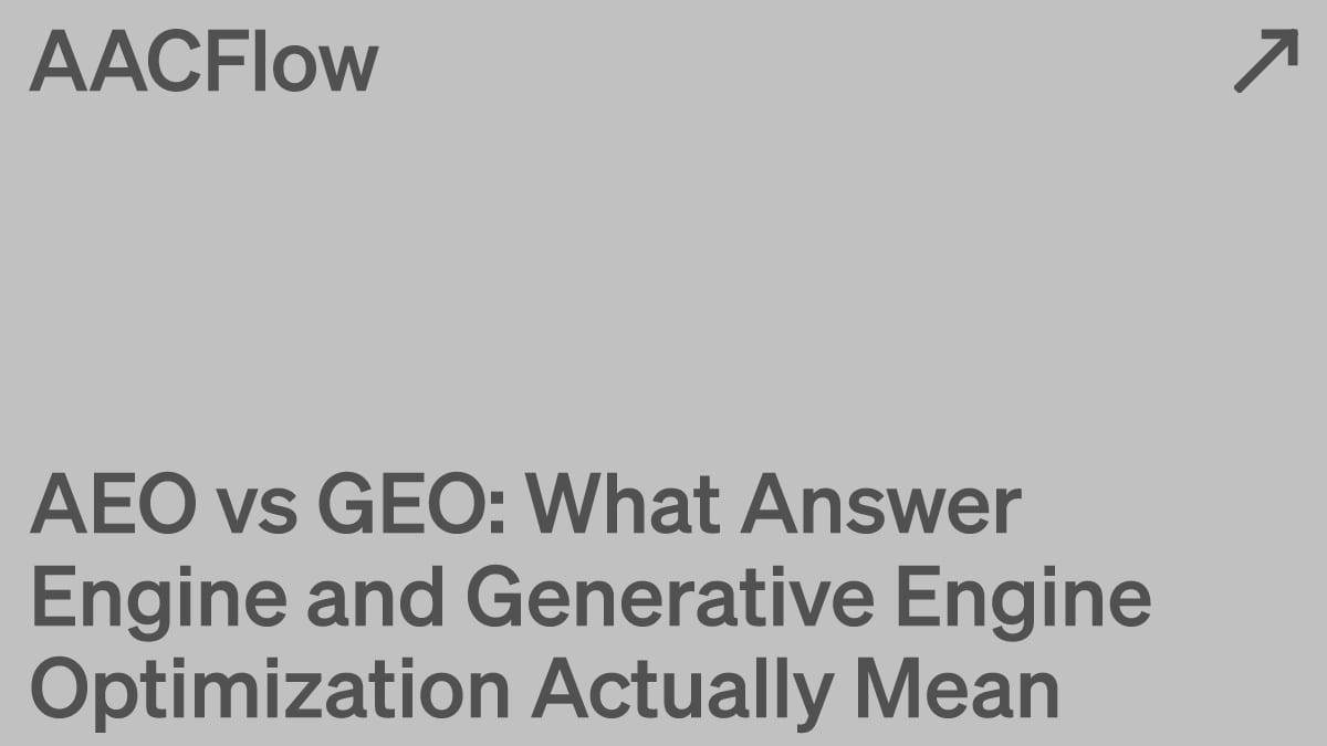 AEO vs GEO: What Answer Engine and Generative Engine Optimization Actually Mean
