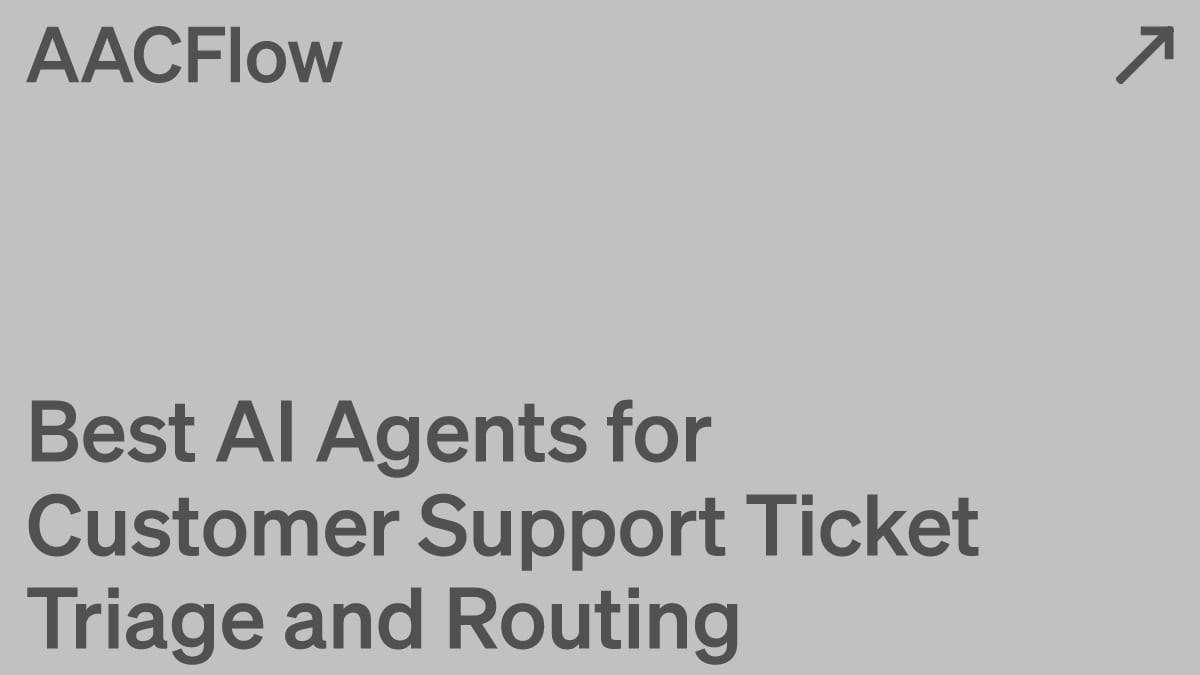 Best AI Agents for Customer Support Ticket Triage and Routing